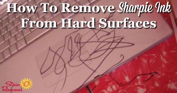 How To Remove Sharpie Ink From Hard Surfaces