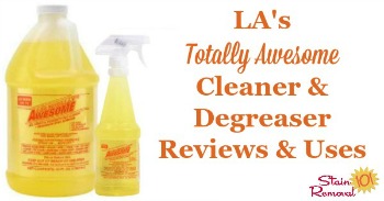 LA's Totally Awesome Cleaner & Degreaser reviews and uses