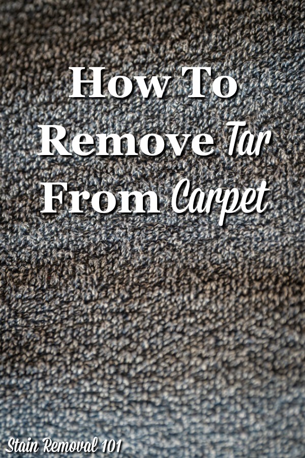 How to remove tar from carpet, with a caution for damage to the carpet pad {on Stain Removal 101} #TarRemoval #CarpetStainRemoval #TarStainRemoval