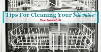 Tips for cleaning dishwasher Tips for cleaning dishwasher