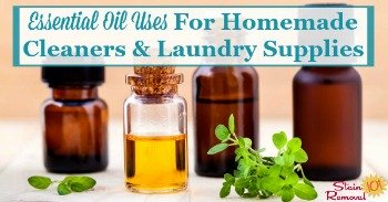 Essential oil uses for homemade cleaners and laundry supplies