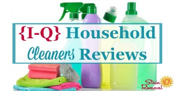 {I - Q} Household cleaners reviews