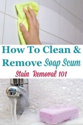 How To Clean & Remove Soap Scum