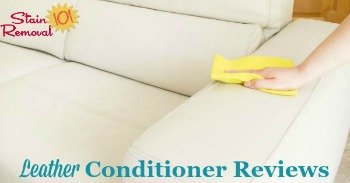Leather conditioner reviews
